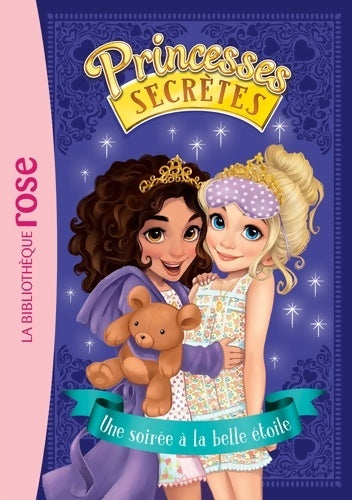 Livrenpoche : Princesses secrètes 03 - Une soirée à la belle étoile - Rosie Banks - Livre