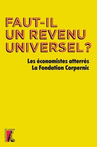 Livrenpoche : faut-il un revenu universel - Eco Atterres - Livre