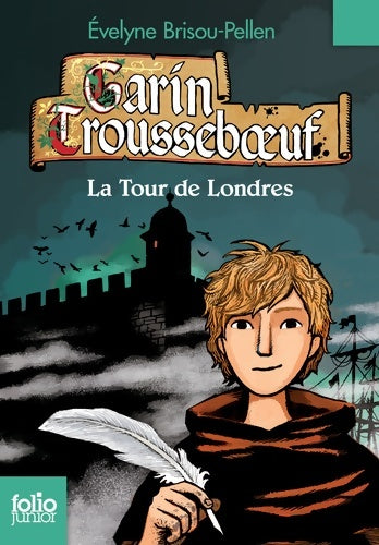 Livrenpoche : LA TOUR DE Londres - Evelyne Brisou-Pellen - Livre
