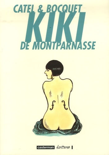 Livrenpoche : Kiki de Montparnasse - CATEL (1) JOSE-LOUIS BOCQUET - Livre