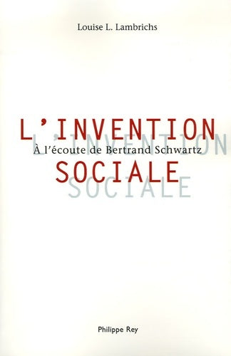 Livrenpoche : L'Invention sociale - Louise L. Lambrichs - Livre