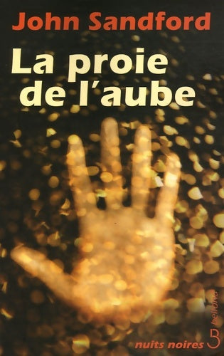 Livrenpoche : La Proie de l'aube - John Sandford - Livre