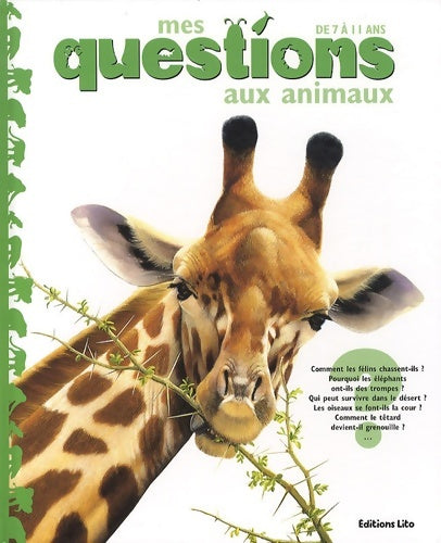 Livrenpoche : Mes questions aux animaux : Documentaire - Dès 7 ans - Julia Bruce - Livre