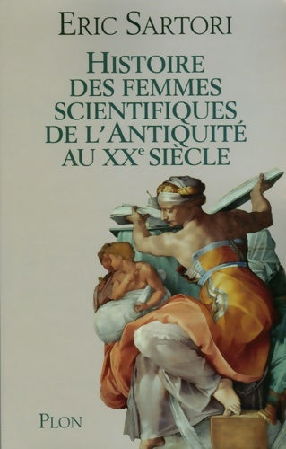 Livrenpoche : HISTOIRE FEMMES SCIENTIFIQUES - Eric Sartori - Livre