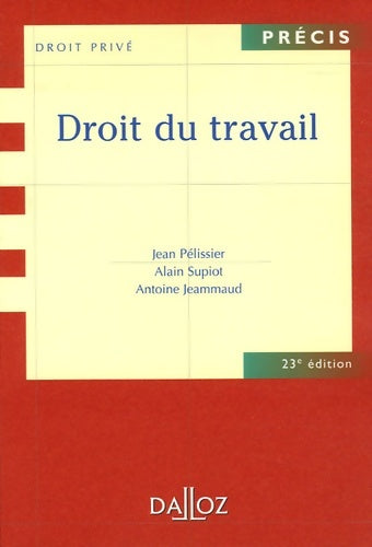 Livrenpoche : Droit du travail - Jean Pelissier - Livre