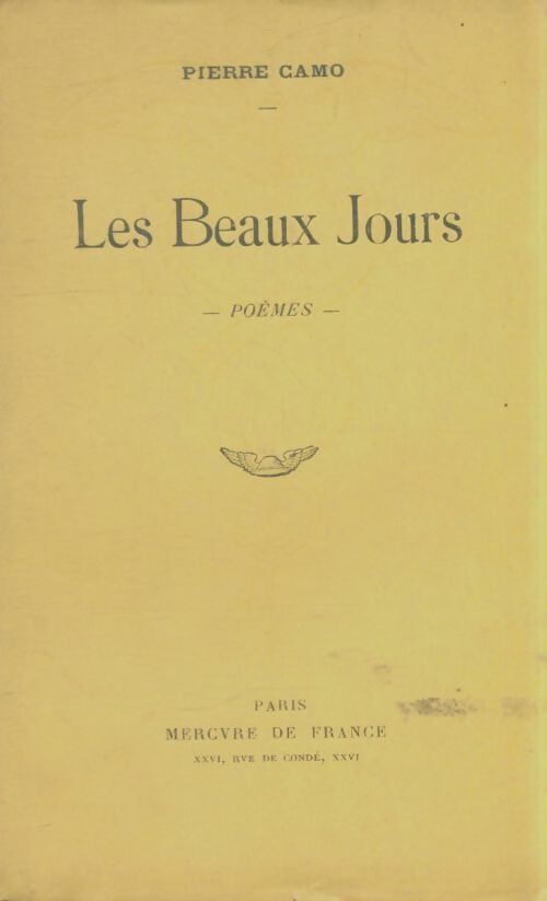 Livrenpoche : Les beaux jours - Pierre Camo - Livre