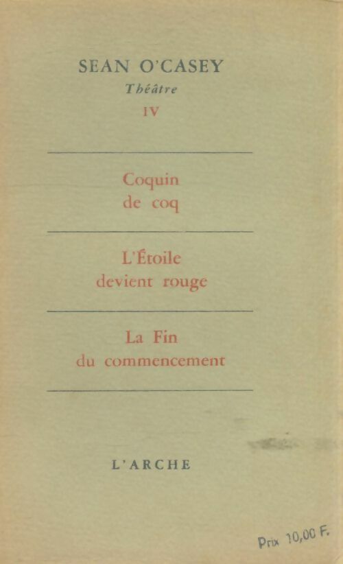 Livrenpoche : Théâtre Tome IV - Sean O'Casey - Livre