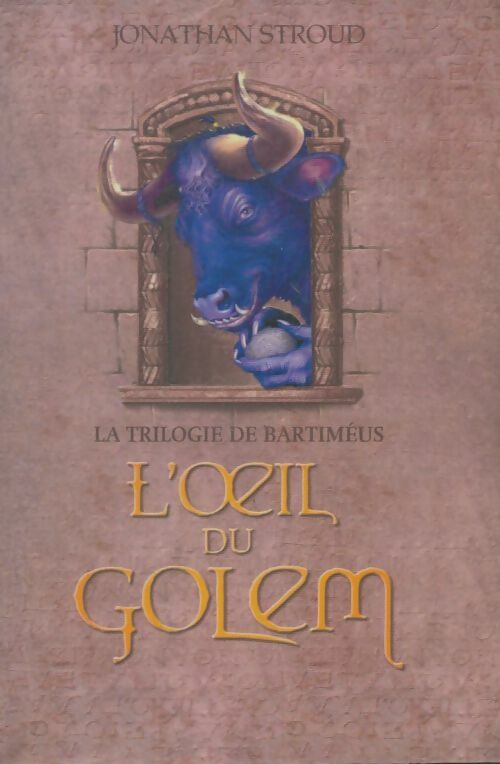 Livrenpoche : La trilogie de Bartiméus Tome II : L'oeil du Golem - Jonathan Stroud - Livre