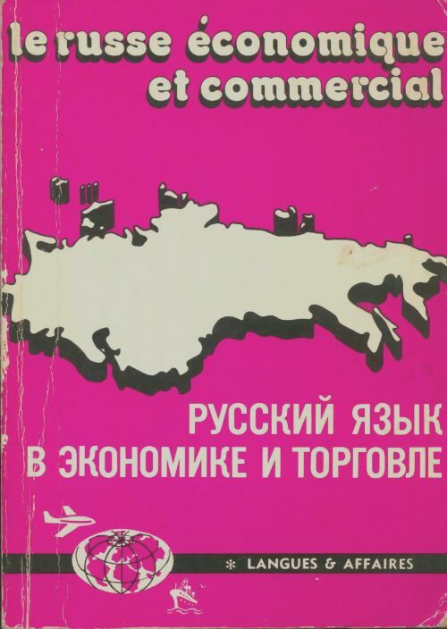 Livrenpoche : Le russe économique et commercial - Edouard Natanson - Livre