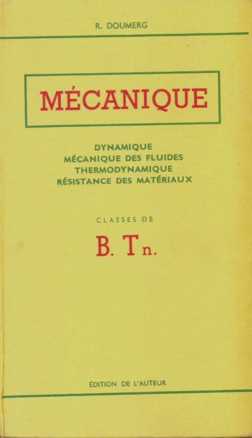 Livrenpoche : Mécanique classe de B.T.N - R. Doumerg - Livre