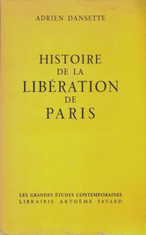 Livrenpoche : Histoire de la libération de Paris - Adrien Dansette - Livre