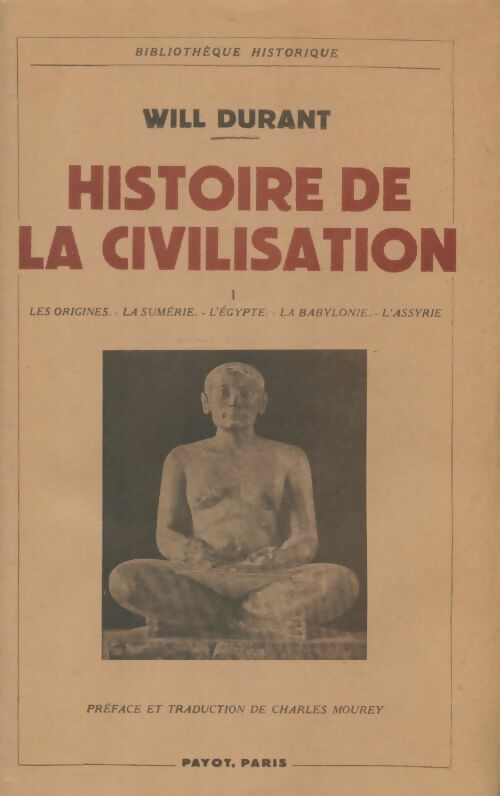 Livrenpoche : Histoire de la civilisation Tome I - Will Durant - Livre