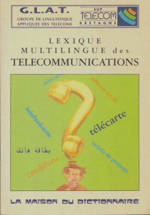 Livrenpoche : Lexique multilingue des télécommunications - Collectif - Livre