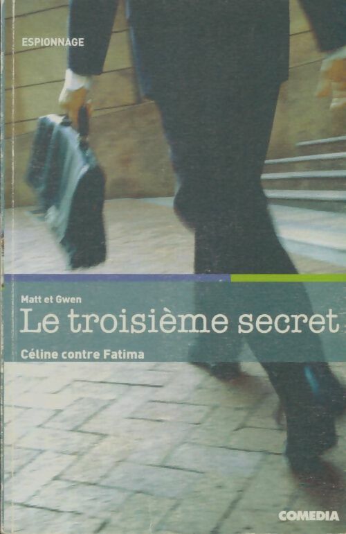 Livrenpoche : Le 3e secret - Lorette Nill - Livre