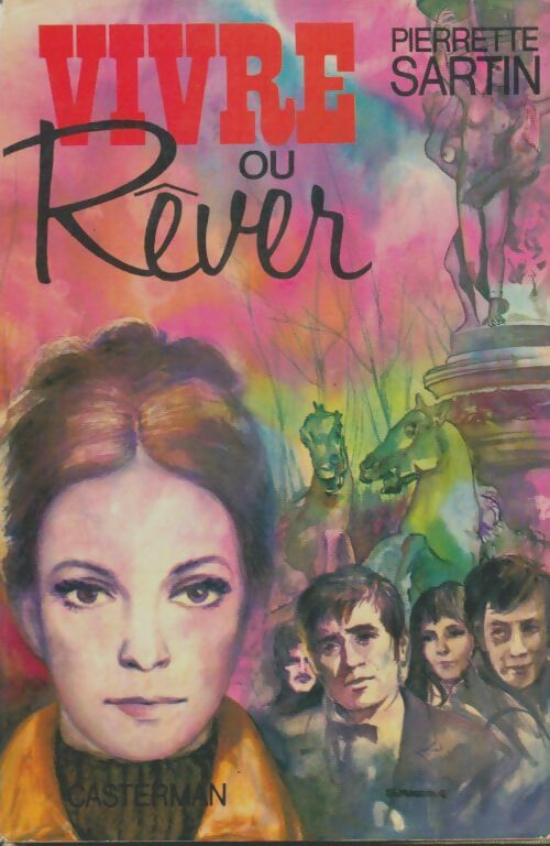 Livrenpoche : Vivre ou rêver - Pierrette Sartin - Livre