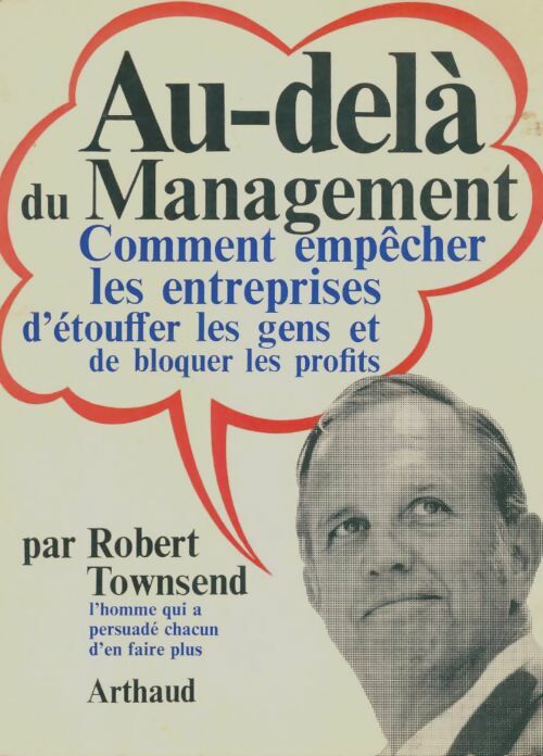 Livrenpoche : Au-delà du management - Robert Townsend - Livre