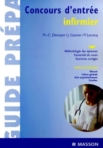 Livrenpoche : Concours d'entrée infirmier - Marie-Christine Denoyer - Livre
