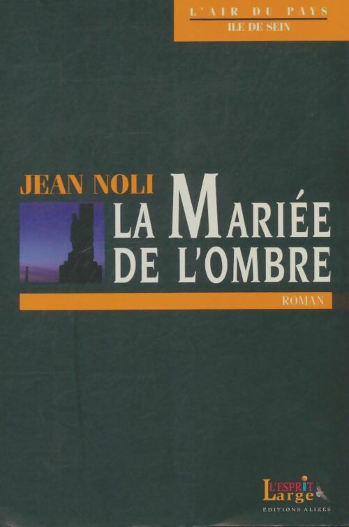 Livrenpoche : La mariée de l'ombre - Jean Noli - Livre