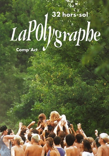 Livrenpoche : La polygraphe n°32 - Jacques Demarcq - Livre