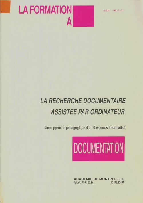 Livrenpoche : La recherche documentaire assitée par ordinateur - Collectif - Livre