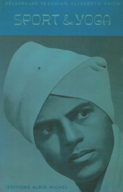Livrenpoche : Sport et yoga - Selvarajan Yesudian - Livre