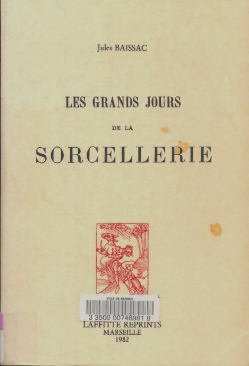 Livrenpoche : Les grands jours de la sorcellerie - Jules Baissac - Livre