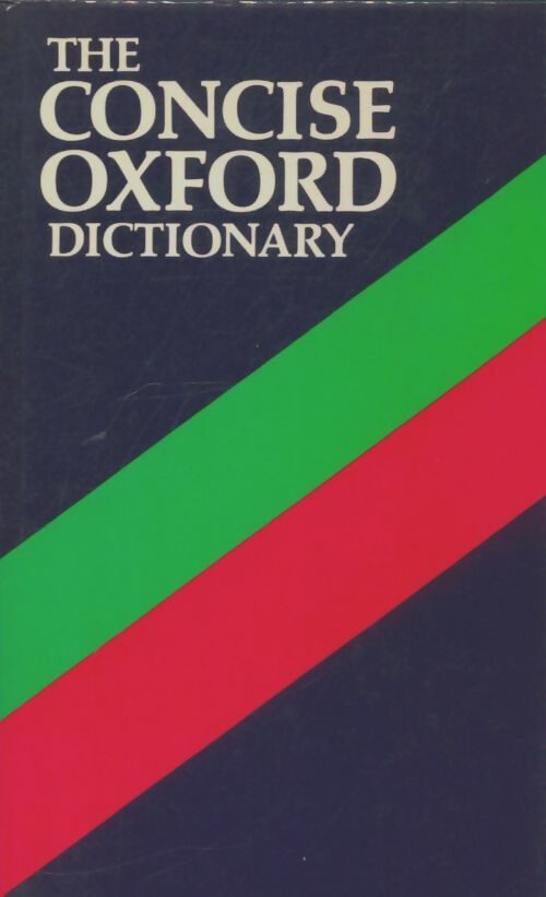 Livrenpoche : The concise Oxford dictionary - Collectif - Livre
