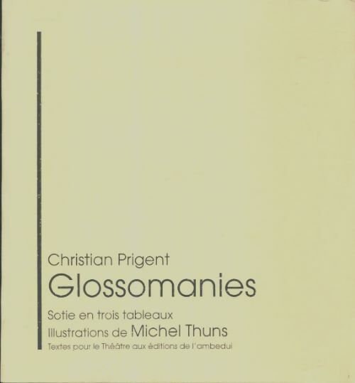 Livrenpoche : Glossomanies - Christian Prigent - Livre