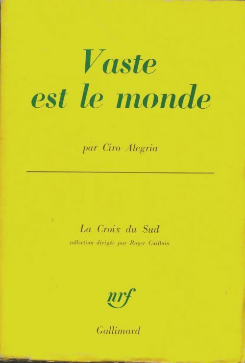 Livrenpoche : Vaste est le monde - Ciro Alegria - Livre