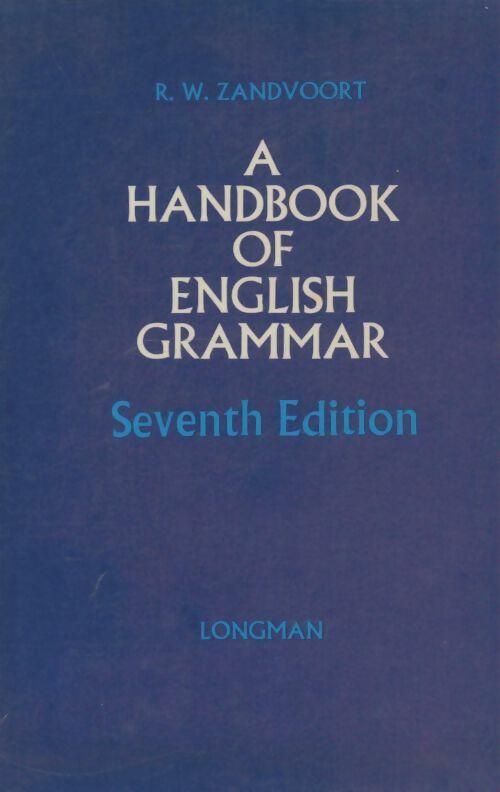 Livrenpoche : A handbook of english grammar - R.W. Zandvoort - Livre