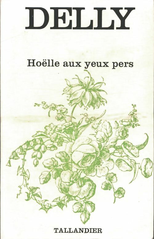 Livrenpoche : Hoëlle aux yeux pers - Delly - Livre