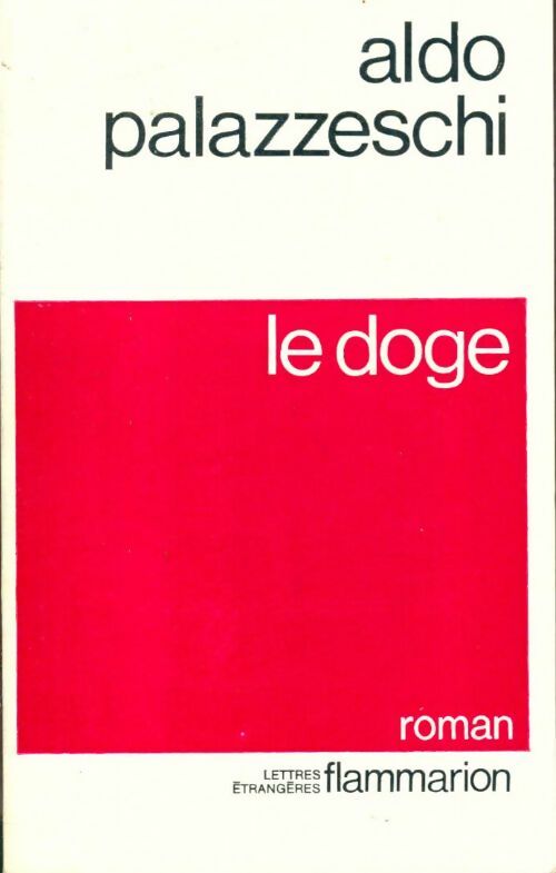 Livrenpoche : Le doge  - Aldo Palazzeschi - Livre