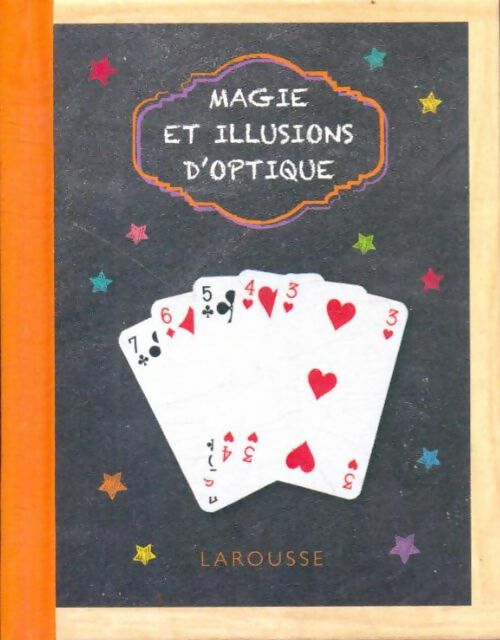 Livrenpoche : Magie et illusions d'optique - Clémence Michèle; Roux De Luze - Livre