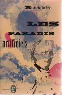 Livrenpoche : Les paradis artificiels - Charles Baudelaire - Livre