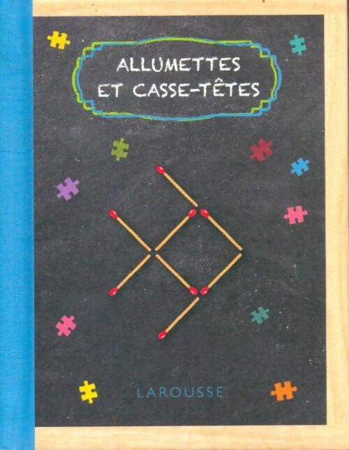 Livrenpoche : Allumettes et casse-têtes - Clémence Michèle; Roux De Luze - Livre