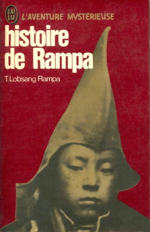 Livrenpoche : Histoire de Rampa - T. Lobsang Rampa - Livre
