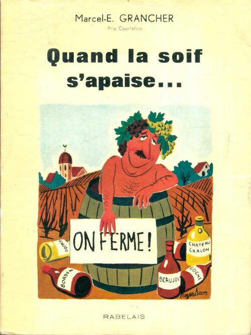 Livrenpoche : Quand la soif s'apaise... - Marcel Étienne Grancher - Livre