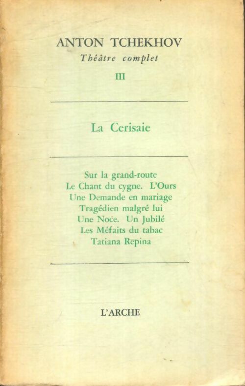 Livrenpoche : Théâtre complet Tome III - Anton Tchekhov - Livre