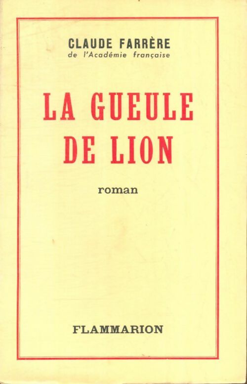 Livrenpoche : La gueule du lion - Claude Farrère - Livre