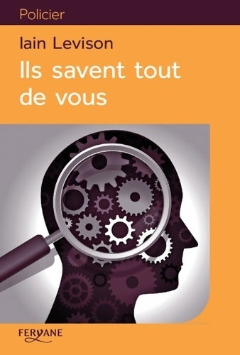 Livrenpoche : Ils savent tout de vous - Iain Levison - Livre