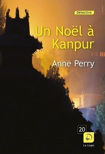 Livrenpoche : Un Noël à Kanpur - Anne Perry - Livre
