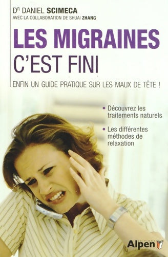 Livrenpoche : Les migraines c'est fini - Zhang Scimeca - Livre