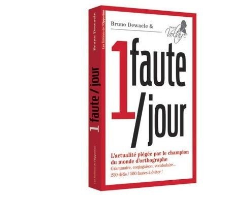 Livrenpoche : Une faute par jour - le livre officiel - Bruno Dewaele - Livre