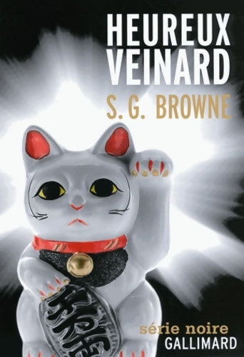 Livrenpoche : Heureux veinard - S. G. Browne - Livre