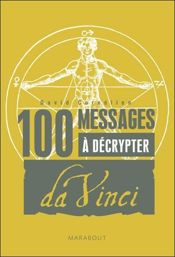 Livrenpoche : 100 Messages à décrypter : Spécial Léonard de Vinci - David Cornélien - Livre