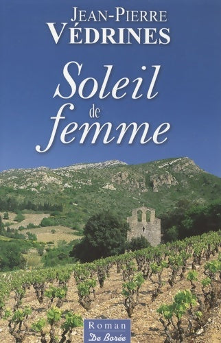 Livrenpoche : Soleil de femme - Jean-Pierre Védrines - Livre