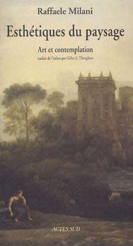 Livrenpoche : Esthétiques du paysage : Art et contemplation - Raffaele Milani - Livre