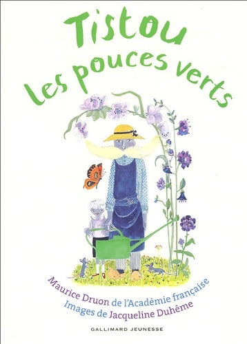 Livrenpoche : Tistou les pouces verts - Maurice Druon - Livre