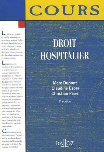 Livrenpoche : Droit hospitalier - Marc Dupont - Livre