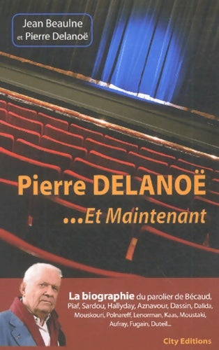 Livrenpoche : Pierre Delanoë - BEAULNE-J+DELANOE-P - Livre